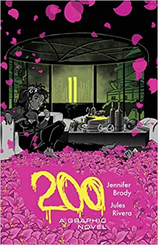 200: A Graphic Novel