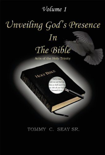 Unveiling God’s Presence In The Bible | San Francisco Book Review