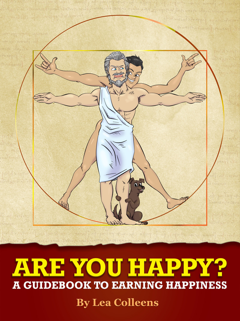 Are You Happy? A guidebook on how to earn happiness