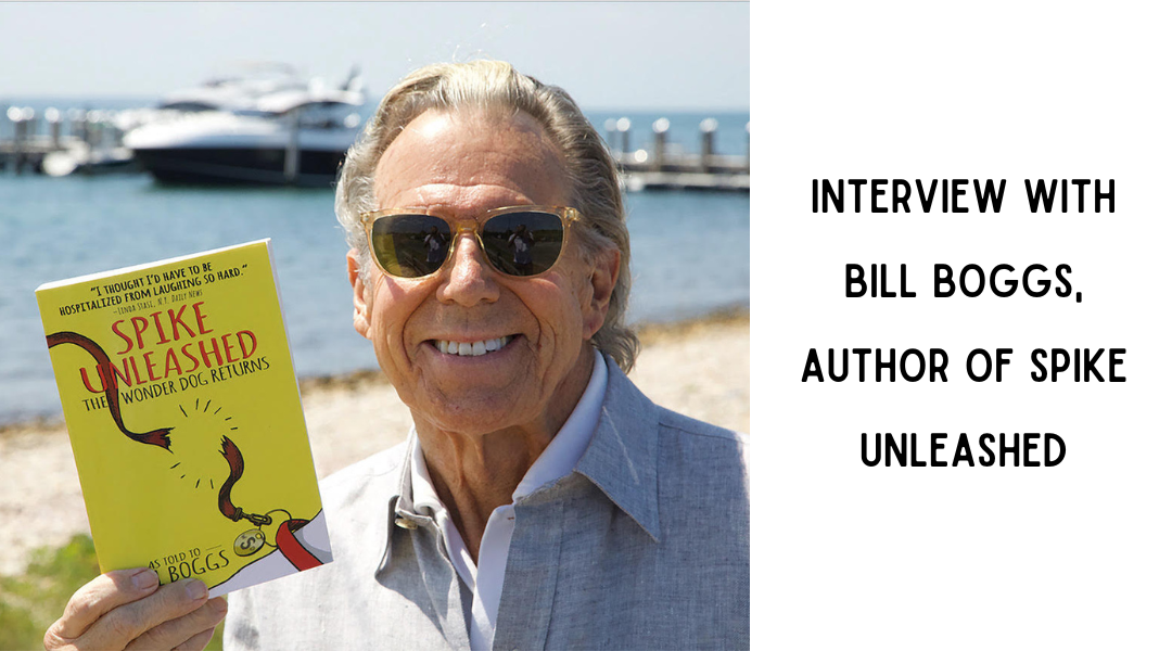 Interview with Bill Boggs, Author of Spiked Unleashed