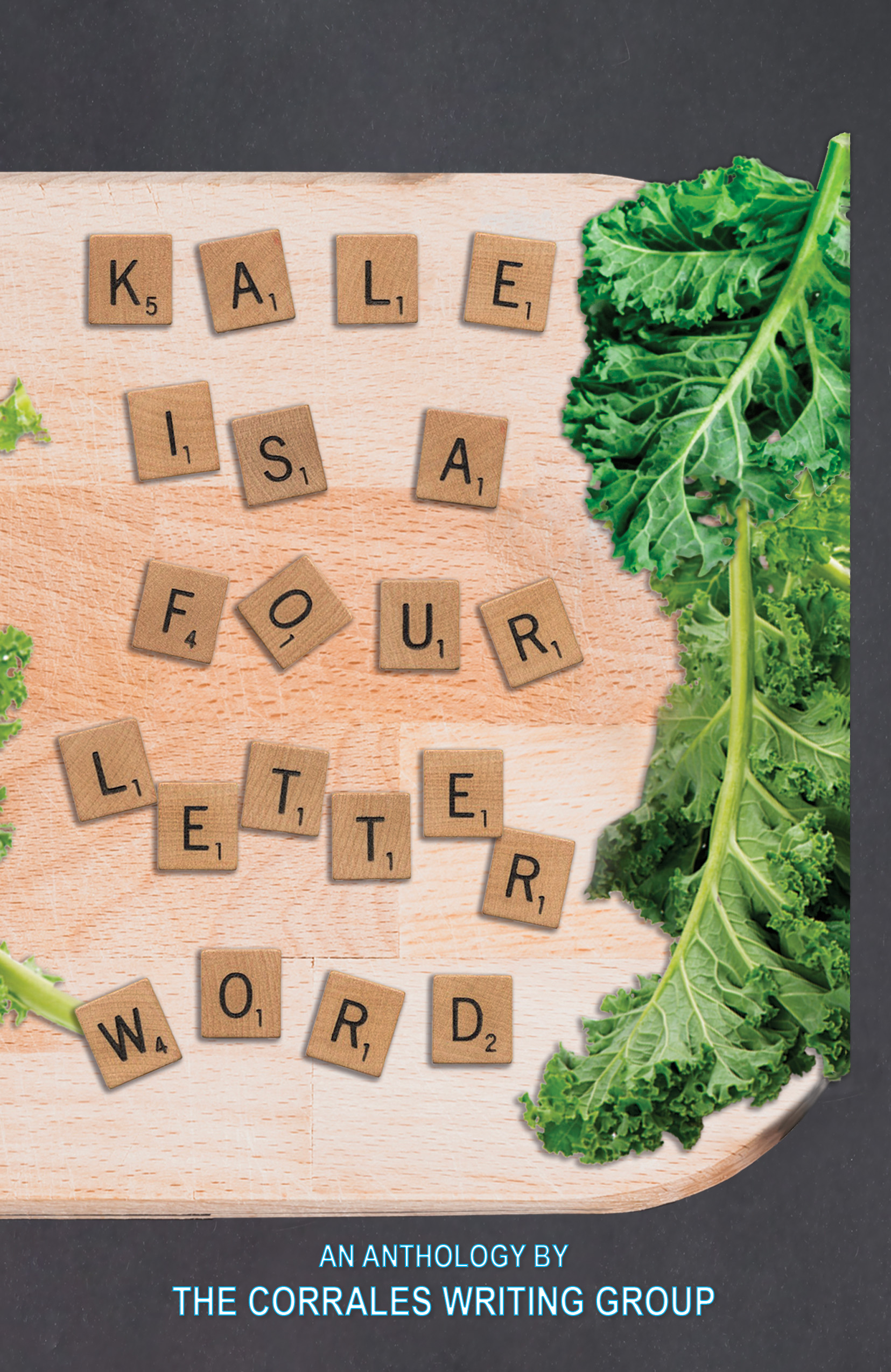 Kale is a Four-Letter Word