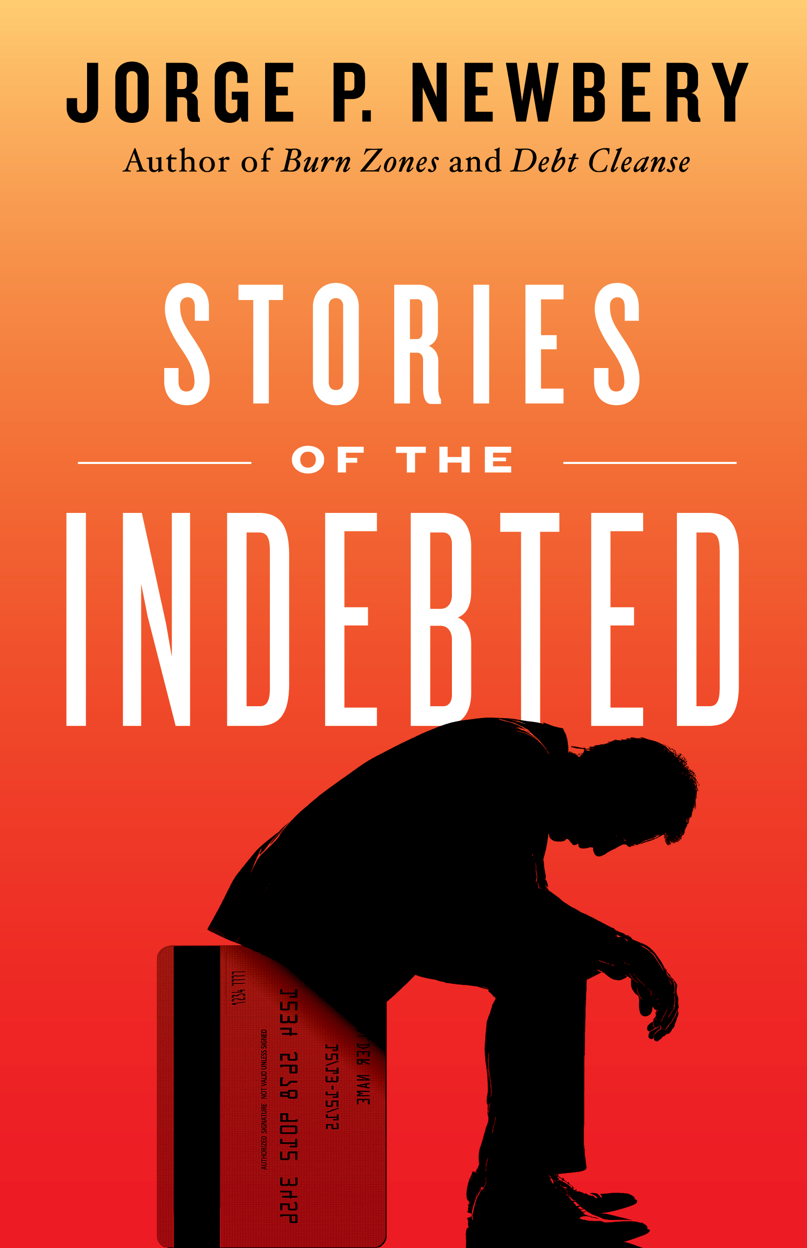 Stories of the Indebted