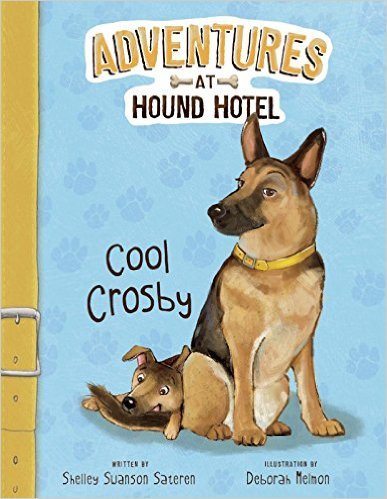 Adventures at Hound Hotel: Cool Crosby