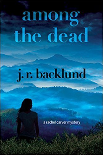 Among the Dead: A Rachel Carver Mystery