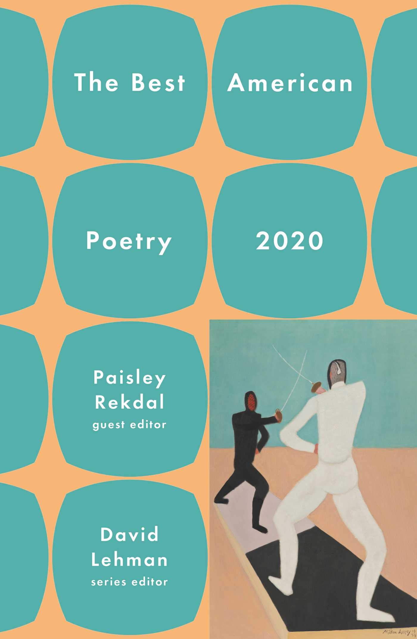 The Best American Poetry 2020 (The Best American Poetry series)