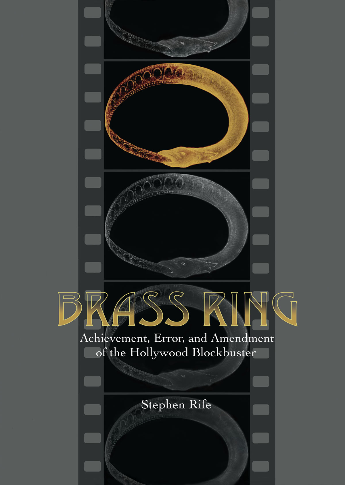 Brass Ring: Achievement, Error, and Amendment of the Hollywood Blockbuster
