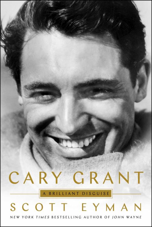 Cary Grant: A Brilliant Disguise