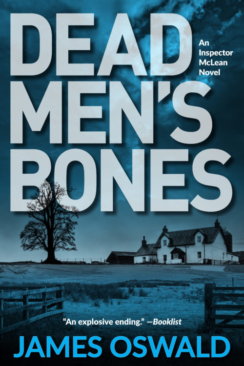 Dead Men's Bones: An Inspector McLean Novel