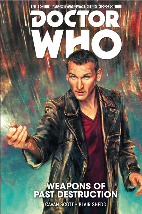 Doctor Who: The Ninth Doctor Volume 1 - Weapons of Past Destruction