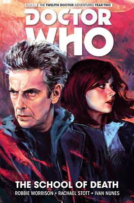 Doctor Who: The Twelfth Doctor Volume 4 - The School of Death