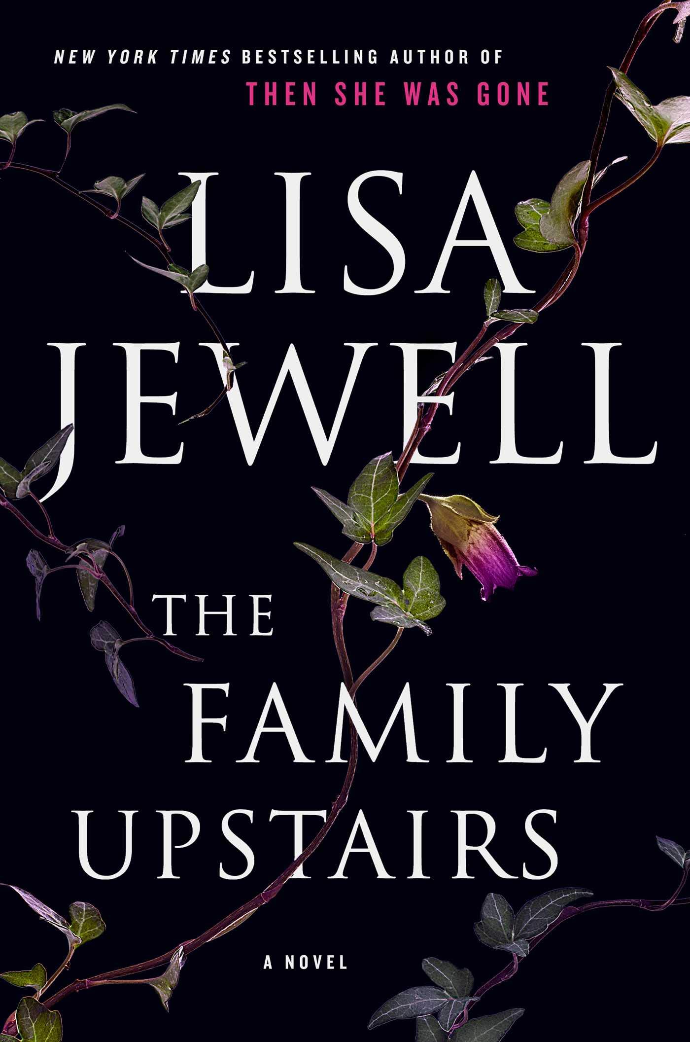 The Family Upstairs: A Novel