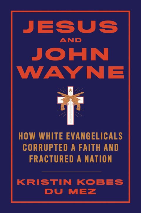 jesus and john wayne criticism