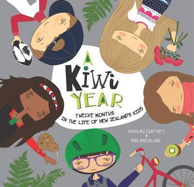 A Kiwi Year: Twelve months in the life of New Zealand's kids