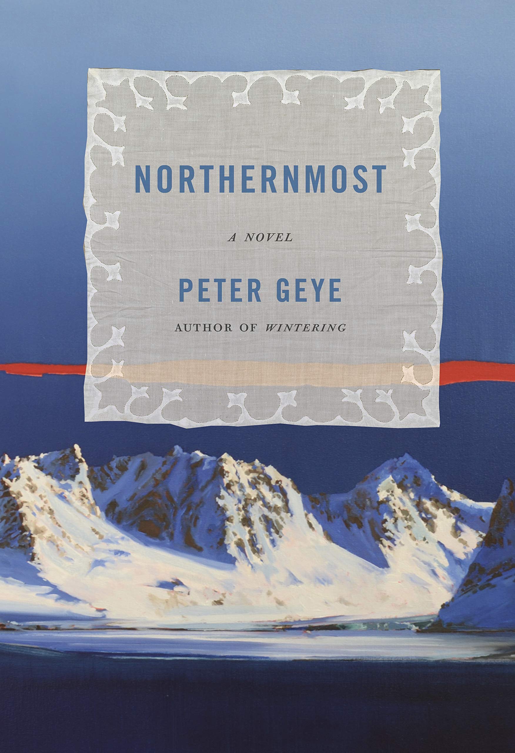 Northernmost: A Novel