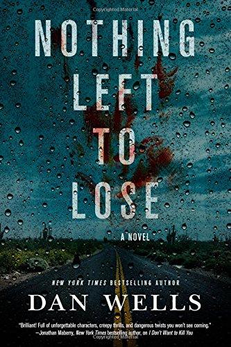 Nothing Left to Lose: A Novel