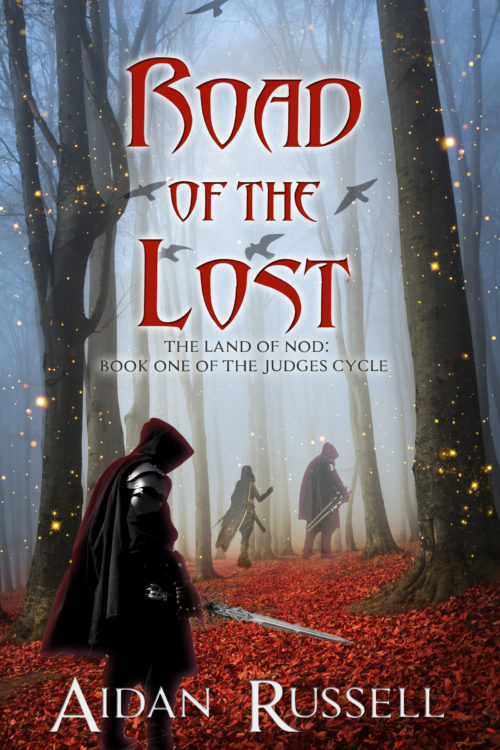 Road of the Lost: Book One of the Judges Cycle