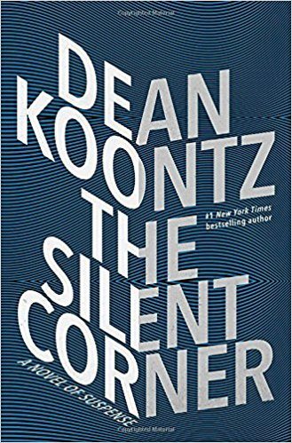 The Silent Corner: A Novel of Suspense