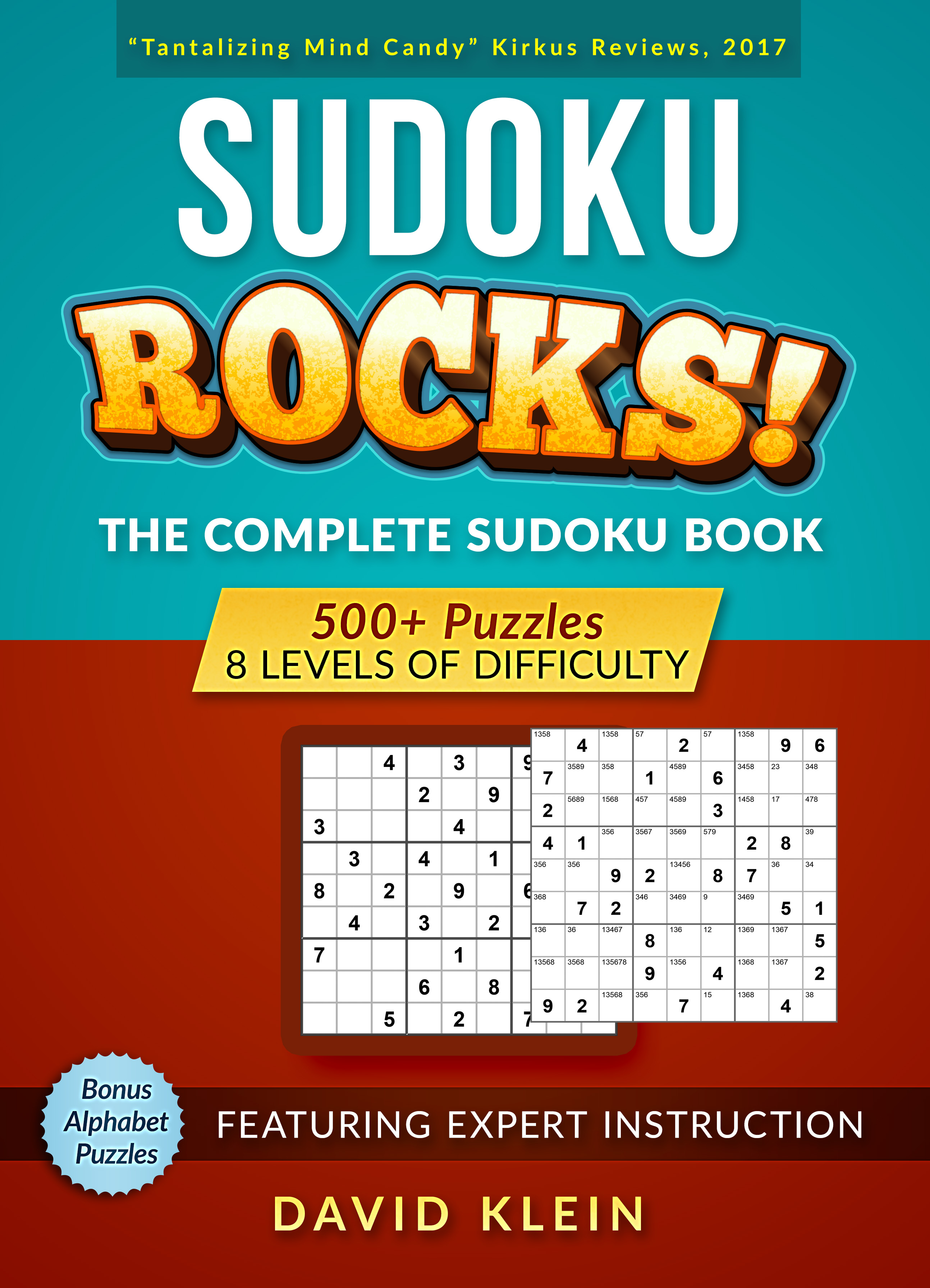 Sudoku Rocks! The Complete Sudoku Book