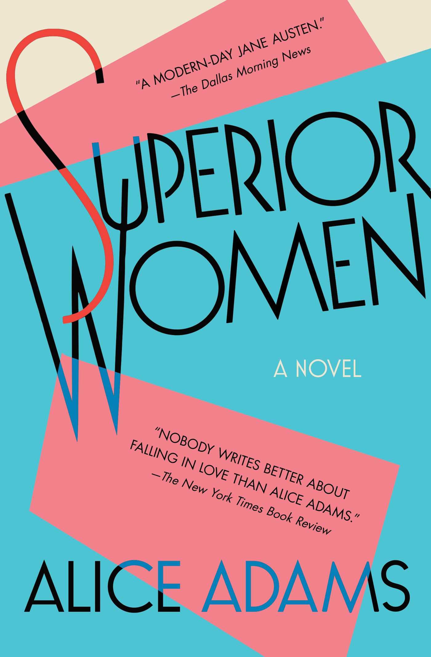 Superior Women: A Novel