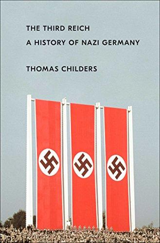 The Third Reich: A History of Nazi Germany