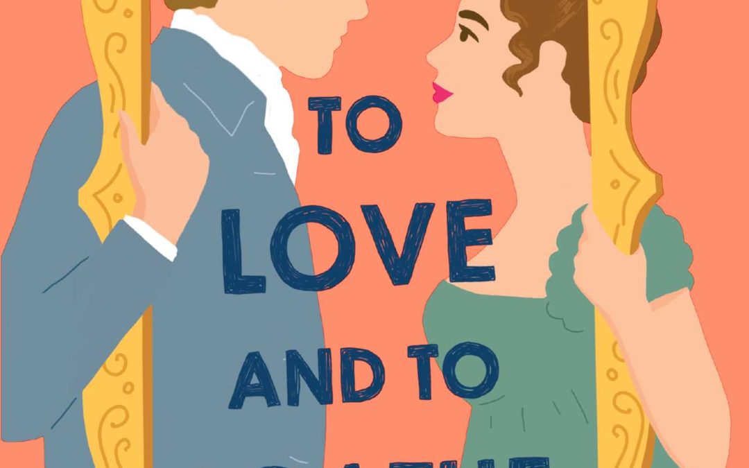 To Love and to Loathe: A Novel (2) (The Regency Vows)