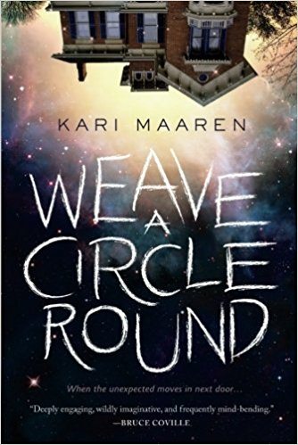 Weave a Circle Round: A Novel